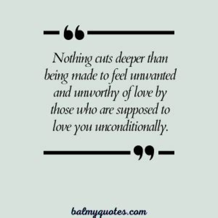 37 Quotes About Feeling Unloved and Unappreciated