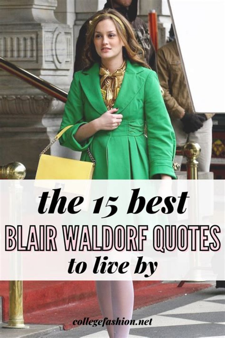 6 iconic Blair Waldorf quotes to live by